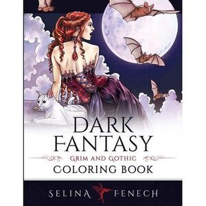 Dark Fantasy Coloring Book -- Selina Fenech